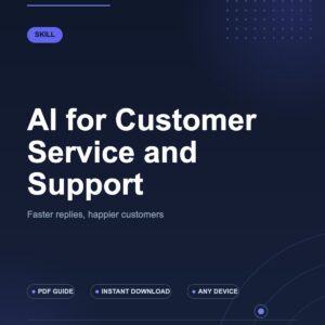 AI for Customer Service and Support