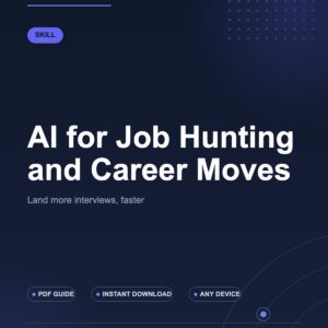 AI for Job Hunting and Career Moves