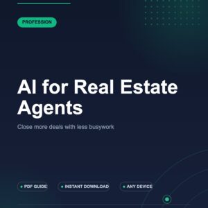 AI for Real Estate Agents