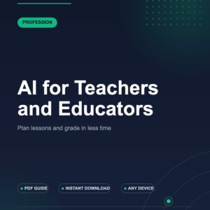 AI for Teachers and Educators
