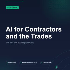 AI for Contractors and the Trades