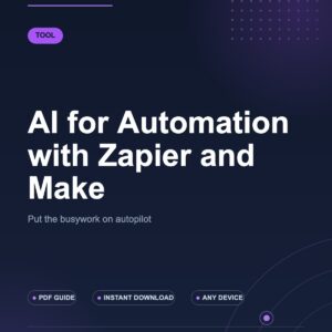 AI for Automation with Zapier and Make