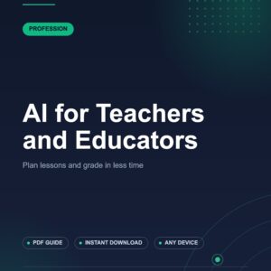 AI for Teachers and Educators
