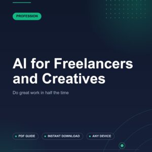 AI for Freelancers and Creatives